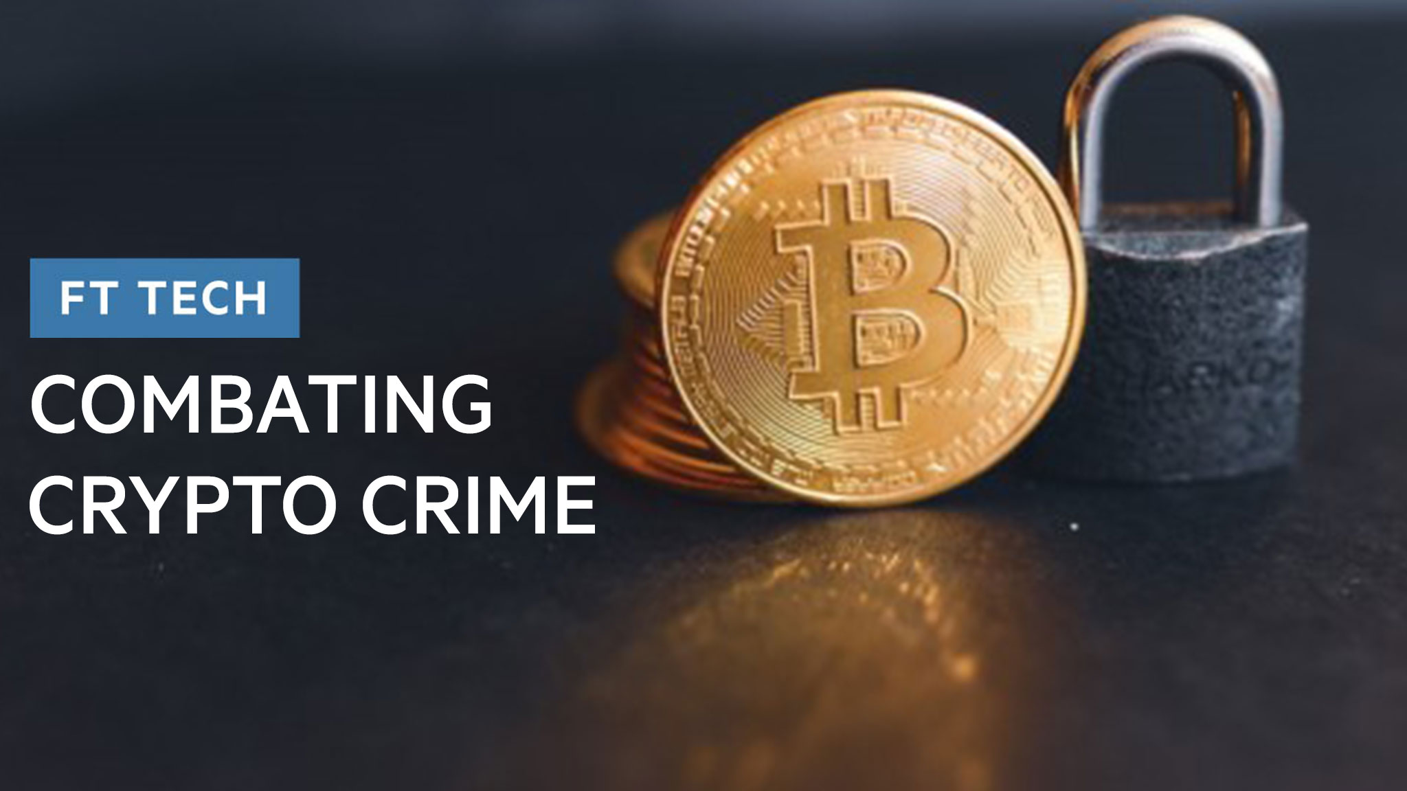 The ongoing battle to beat crypto thieves | FT Tech